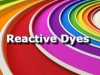 رنگ های راکتیو Reactive Dyes